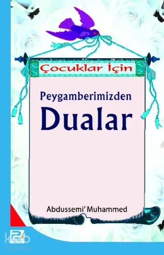 Çocuklar İçin Peygamberimizinden Dualar - Karınca & Polen Yayınları - 