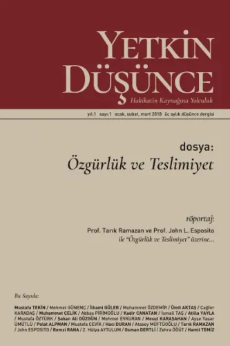 Yetkin Düşünce Sayı 1 - Özgürlük ve Teslimiyet