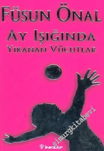 Ay Işığında Yıkanan Vücutlar -         2003