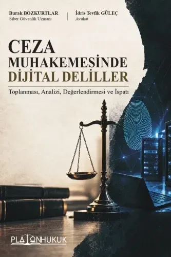 Ceza Muhakemesinde Dijital Deliller