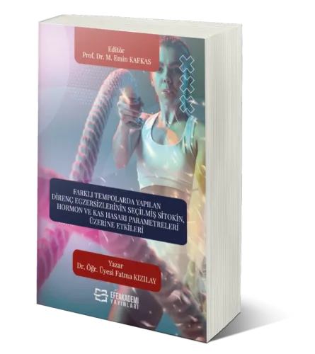 Farklı Tempolarda Yapılan Direnç Egzersizlerinin Seçilmiş Sitokin, Hormon ve Kas Hasarı Parametreleri Üzerine Etkileri