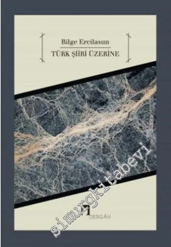 Türk Şiiri Üzerine Makaleler -