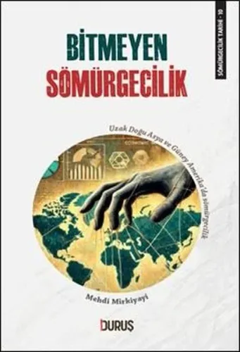 Bitmeyen Sömürgecilik
