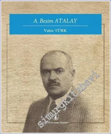 A. Besim Atalay -         2021