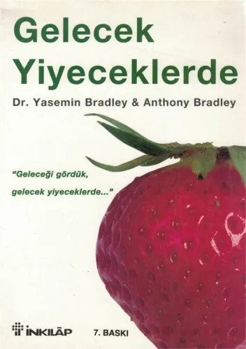 Gelecek Yiyeceklerde