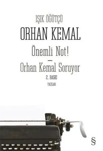 Önemli Not! Orhan Kemal Soruyor