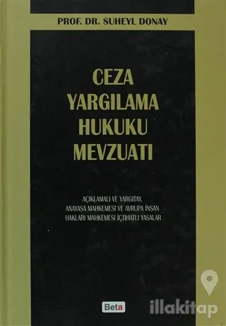 Ceza Yargılama Hukuku Mevzuatı (Ciltli)