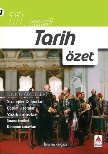 Delta Kültür 11. Sınıf Tarih Özet