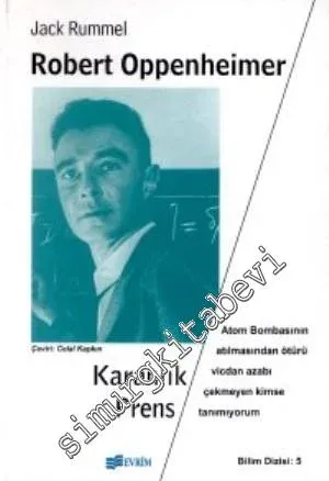 Robert Oppenheimer: Karanlık Prens