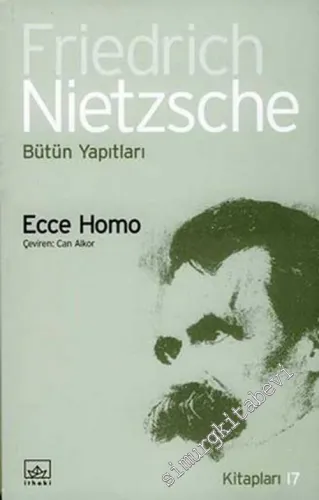 Ecce Homo (Kişi Nasıl Kendisi Olur) -        2003