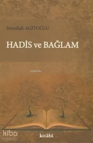 Hadis ve Bağlam