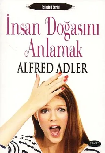 İnsanın Doğasını Anlamak