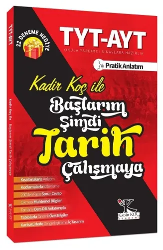 Kadir Koç Akademi TYT AYT Başlarım Şimdi Tarih Çalışmaya