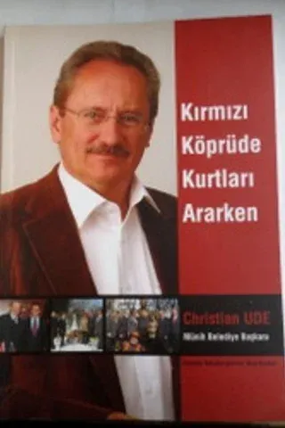 Kırmızı Köprüde Kurtları Ararken
