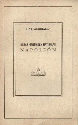Napoleon Mezar Ötesinden Hatıralar 1946 Baskı