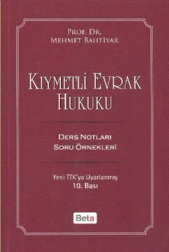 Kıymetli Evrak Hukuku (Ders Notları-Soru Örnekleri)