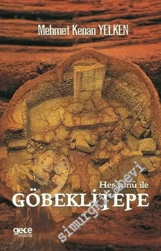 Her Yönü İle Göbeklitepe -         2019