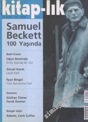 Kitap-lık: Aylık Edebiyat Dergisi, Dosya: Samuel Beckett 100 Yaşında - Sayı: 97      Eylül 2006