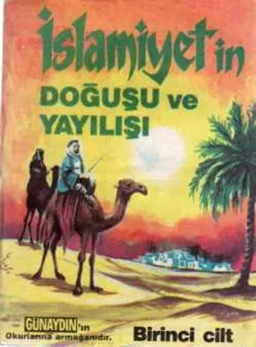 İslamiyetin Doğuşu ve Yayılışı