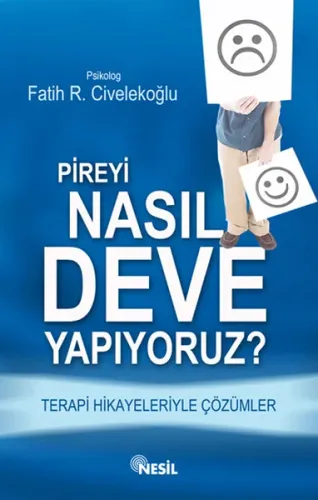Pireyi Nasıl Deve Yapıyoruz?