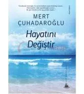 Hayatını Değiştir (Yitik Ülke Yayınları)