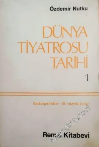 Dünya Tiyatrosu Tarihi 1 - 2 -        1985