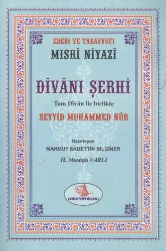 Mısri Niyazi Divanı Şerhi