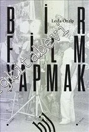 Bir Film Yapmak -         2013
