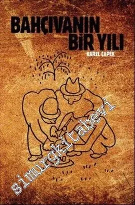 Bahçıvanın Bir Yılı - 2013