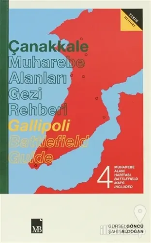 Çanakkale Muharebe Alanları Gezi Rehberi - Gallipoli Battlefield Guide