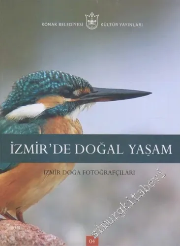 İzmir'de Doğal Yaşam :  İzmir Doğa Fotoğrafçıları -        2011