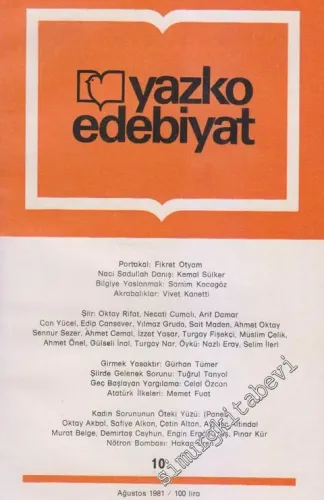 Yazko Edebiyat Dergisi - Sayı: 10      Ağustos 1981