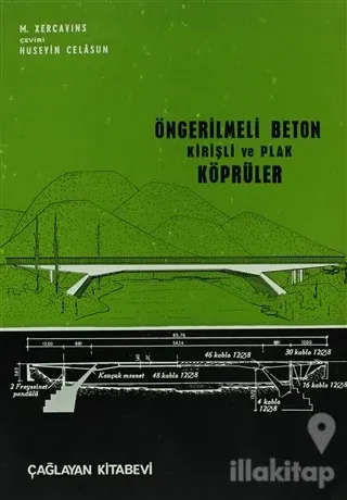 Öngerilmeli Beton Kirişli ve Plak Köprüler