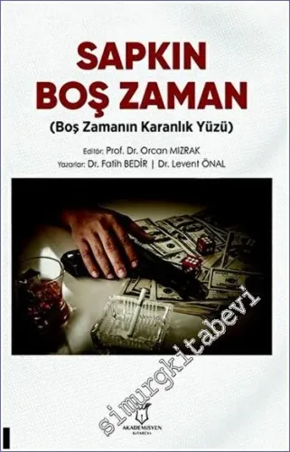 Sapkın Boş Zaman -         2023