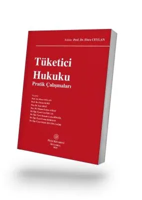 Tüketici Hukuku Pratik Çalışmaları