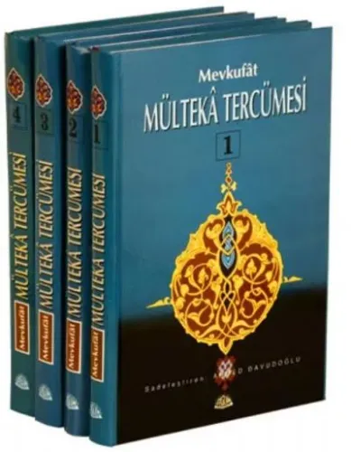 Mevkufat Mülteka Tercümesi 4 Cilt Takım (Ciltli)