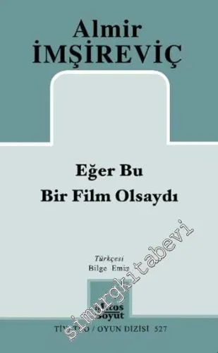 Eğer Bu Bir Film Olsaydı -         2015