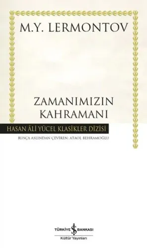 Zamanımızın Kahramanı (Ciltli)