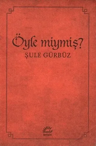 Öyle Miymiş?