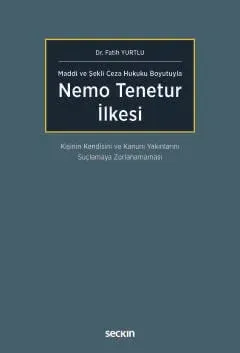 Nemo Tenetur İlkesi