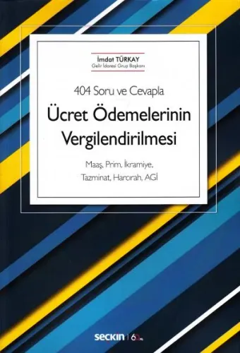 Ücret Ödemelerinin Vergilendirilmesi