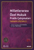 Milletlerarası Özel Hukuk Pratik Çalışmaları