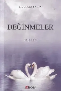 Değinmeler Mustafa Şahin Değinmeler Mustafa Şahin