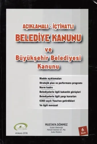Belediye Kanunu Ve Büyükşehir Belediyesi Kanunu