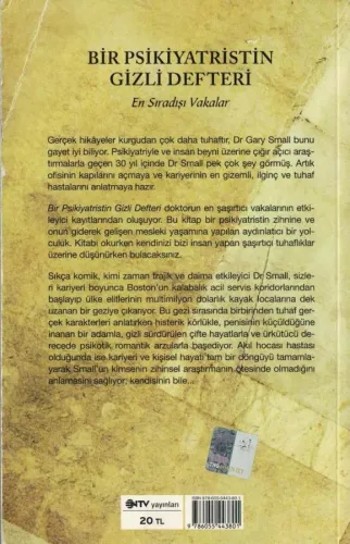 Bir Psikiyatristin Gizli Defteri En Sıradışı Vakalar Gary Small - Gigi