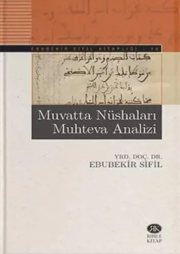 Muvatta Nüshaları Muhteva Analizi