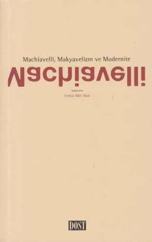 Machiavelli, Makyavelizm Ve Modernite