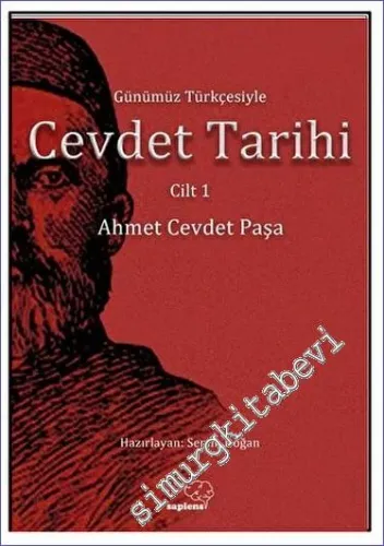 Günümüz Türkçesiyle Cevdet Tarihi - Cilt 1 -         2023