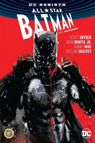 All-Star Batman Cilt 1: Can Düşmanım