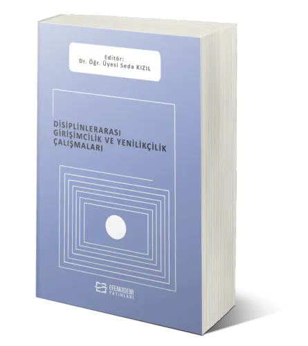 Disiplinlerarası Girişimcilik ve Yenilikçilik Çalışmaları